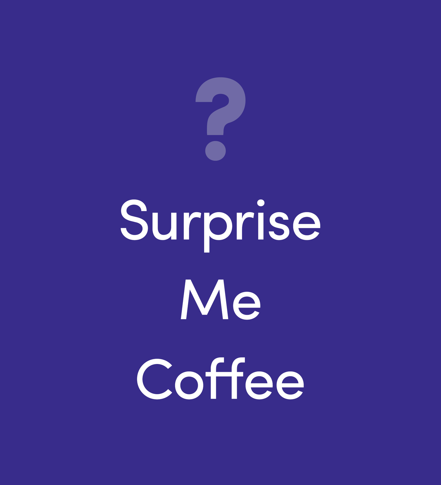 Monthly Surprise Coffee by Bean & Bean Coffee Roasters