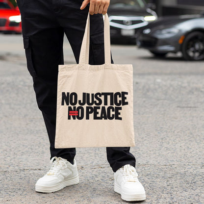 No Justice, No Peace | Tote Bag by The Happy Givers