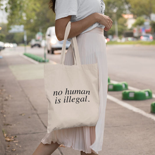 No Human Is Ilegal | We Welcome Tote Bag by The Happy Givers