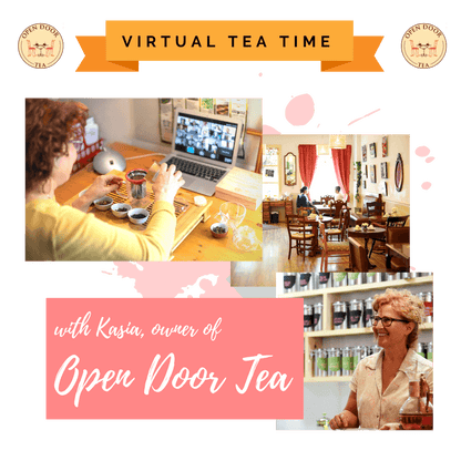 Virtual Tea Time & Tasting by Open Door Tea